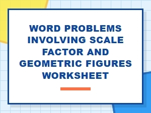Mastering Scale Factor Problems with Geometric Figures